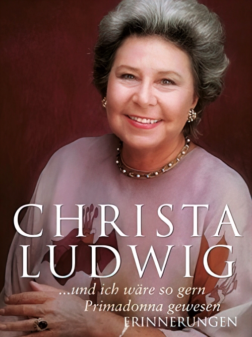 Memoari Christe Ludwig s naslovom „...und ich wäre so gern Primadonna gewesen: Erinnerungen“ (... a tako bih rado bila postala primadona: sjećanja), objavljeni 1999. u suradnji s Peterom Csobádijem