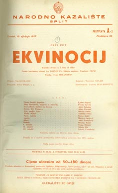 Program prve izvedbe Ekvinocija u Splitu; Narodno kazalište Split: Ivan Brkanović, Ekvinocij, dir. Vid Kuzmanić, red. Tomislav Kuljiš, 10. siječnja 1957.
