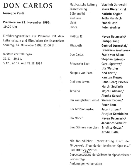 Nastup Nevena Belamarića u ulozi Filipa II. na premijeri <em>Don Carlosa</em> u Komische Oper, Berlin 21. studenoga 1999. 