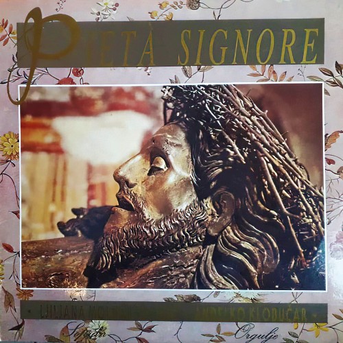 Ljiljana Molnar-Talajić, <em>Pieta Signore</em>, Jugoton, 1990.
