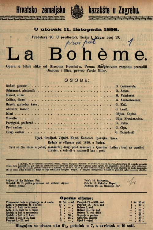 Prva izvedba Puccinijeve opere <em>La Boheme</em> u Hrvatskom zemaljskom kazalištu u Zagrebu, 11. listopada 1898. Programska cedulja dio je Muzejsko-kazališne zbirke Odsjeka za povijest hrvatskog kazališta HAZU-a