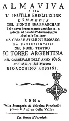 Naslovna stranica originalnog libreta opere Seviljski brijač koja je praizvedena pod imenom Almaviva ossia L inutil precauzione (Almaviva ili Uzaludan oprez) 1816.