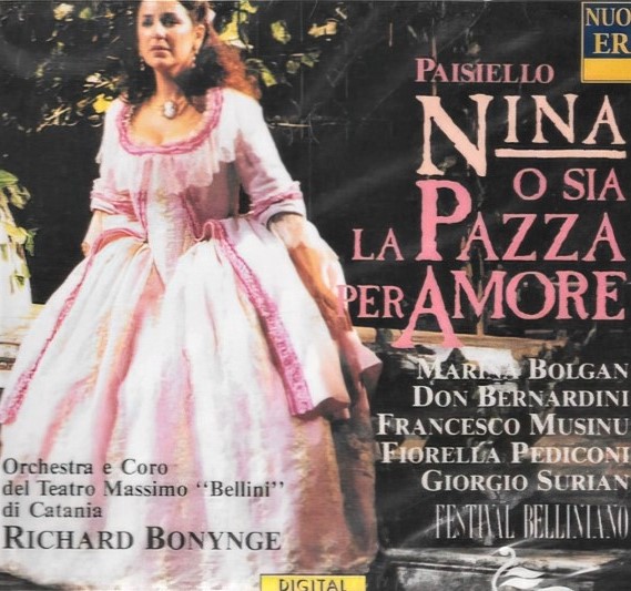 Naslovnica CD-a opere <em>Nina o sia La pazza per amore</em> (<em>Nina ili Luda od ljubavi</em>) Giovannija Paisiella, 1993.