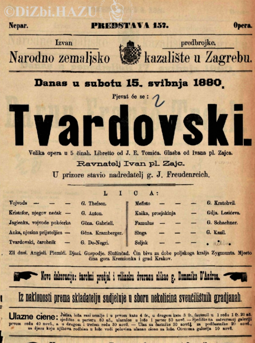 Programska cedulja druge izvedbe Zajčeve opere <em>Tvardovski</em>, 15. svibnja 1880.