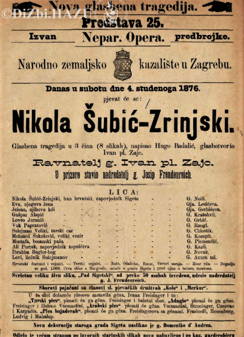 Programska cedulja praizvedbe Zajčeve opere <em>Nikola Šubić Zrinski</em>, 4. studenoga 1876.